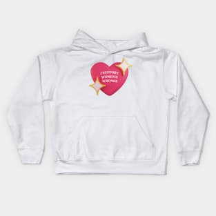 I support womens wrongs Kids Hoodie